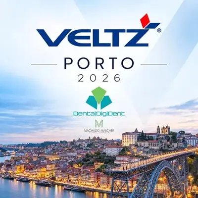 VELTZ Porto 2026, evento de tecnología dental en Porto organizado por DentalDigiDent